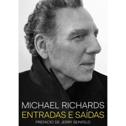 Casa Das Letras Entradas e Saídas de Michael Richards