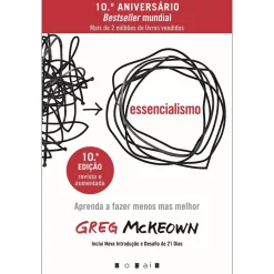 Hot Vogais Essencialismo de Greg McKeown - Aprenda a Fazer Menos Mas Melhor