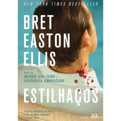 New Asa Estilhaços de Bret Easton Ellis