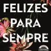 Discount Topseller Felizes para Sempre de C. C. MacDonald