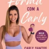 Discount Manuscrito Fica em Forma com a Carly de Carly Santos