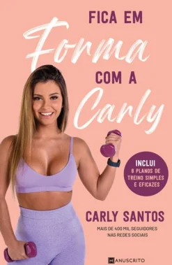 Discount Manuscrito Fica em Forma com a Carly de Carly Santos
