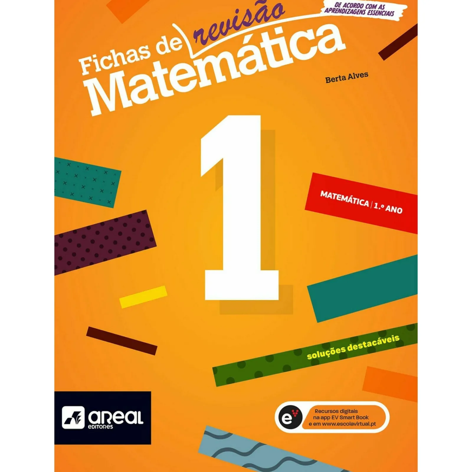 Areal Fichas de Matemática 1 - 1.º Ano de Berta Alves