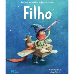Porto Editora Filho de Ariel Andrés Almeida - Um Livro que Celebra os Laços de Família