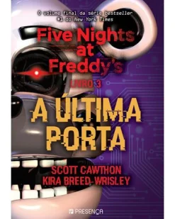Best Editorial Presença Five Nights At Freddy's - Livro 3 - A Última Porta
