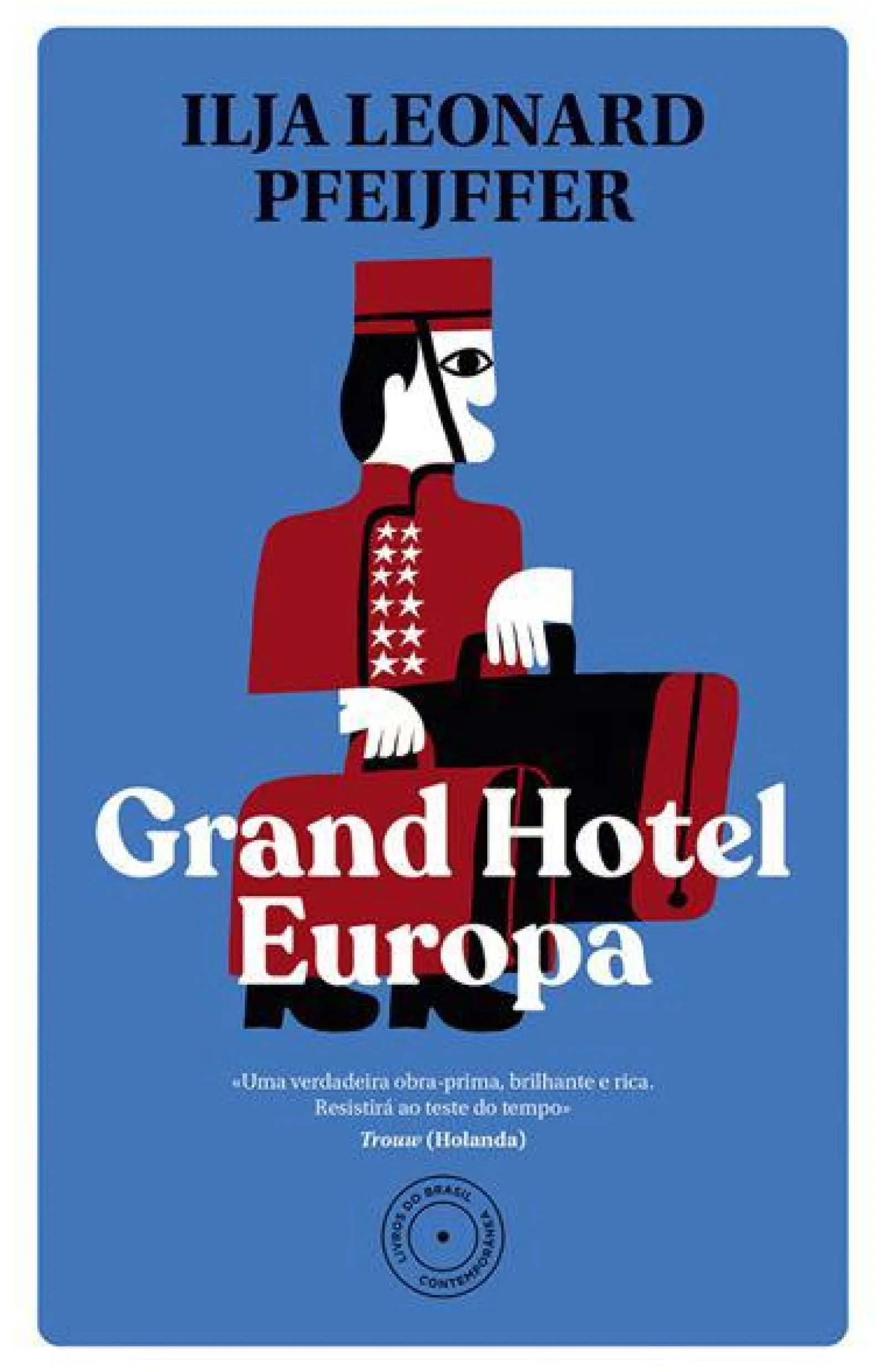 Livros Do Brasil Grand Hotel Europa de Ilja Leonard Pfeijffer