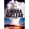 Discount Dom Quixote Guerra Nuclear de Annie Jacobsen - Um Cenário