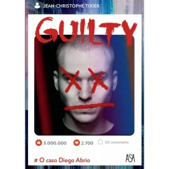 Asa Guilty - o Caso de Diego Abrio de Jean-Christophe Tixier