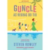 Asa Guncle - as Regras do Tio de Steven Rowley