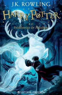 Editorial Presença Harry Potter e o Prisioneiro de Azkaban de J. K. Rowling