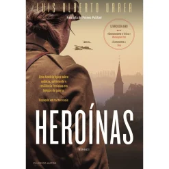 Clube Do Autor Heroínas de Luis Alberto Urrea