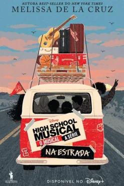 New Dom Quixote High School Musical - o Musical de Melissa de La Cruz - A Série - na Estrada