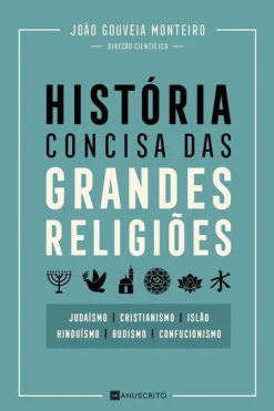 Manuscrito História Concisa das Grandes Religiões de João Gouveia Monteiro