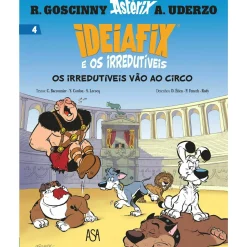 Asa Ideiafix e os Irredutíveis Nº 4: os Irredutíveis Vão ao Circo de Yves Coulon