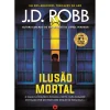Chá Das Cinco Ilusão Mortal de J. D. Robb