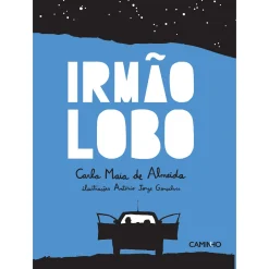 Caminho Irmão Lobo de Carla Maia de Almeida