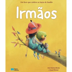 Outlet Porto Editora Irmãos - um Livro que Celebra os Laços de Família de Ariel Andrés Almeida