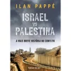 Ideias De Ler Israel Vs. Palestina: a Mais Breve História do Conflito de Ilan Pappé