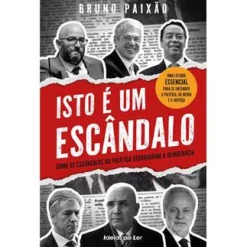 Ideias De Ler Isto é um Escândalo de Bruno Paixão