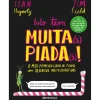 Editorial Presença Isto Tem Muita(s) Piada(s)! de Jim Field e Sean Hegarty