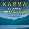 Sale Marcador Karma e o Caminho para a Felicidade de Cristina Candeias - Como Compreender o Passado e Construir o Futuro