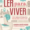 Nascente Ler para Viver de Sandra Nobre