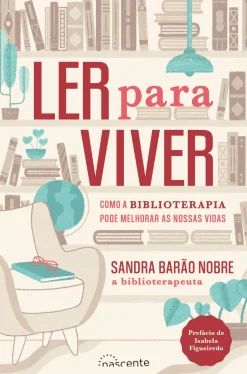 Nascente Ler para Viver de Sandra Nobre