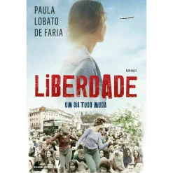 Clube Do Autor Liberdade - um Dia Tudo Muda de Paula Lobato de Faria