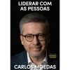 Casa Das Letras Liderar com as Pessoas de Carlos Moedas