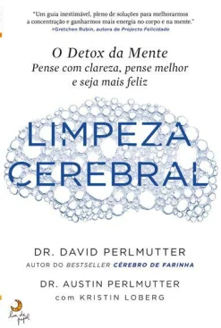 Outlet Lua De Papel Limpeza Cerebral de David Perlmutter, Austin Perlmutter e Kristin Loberg