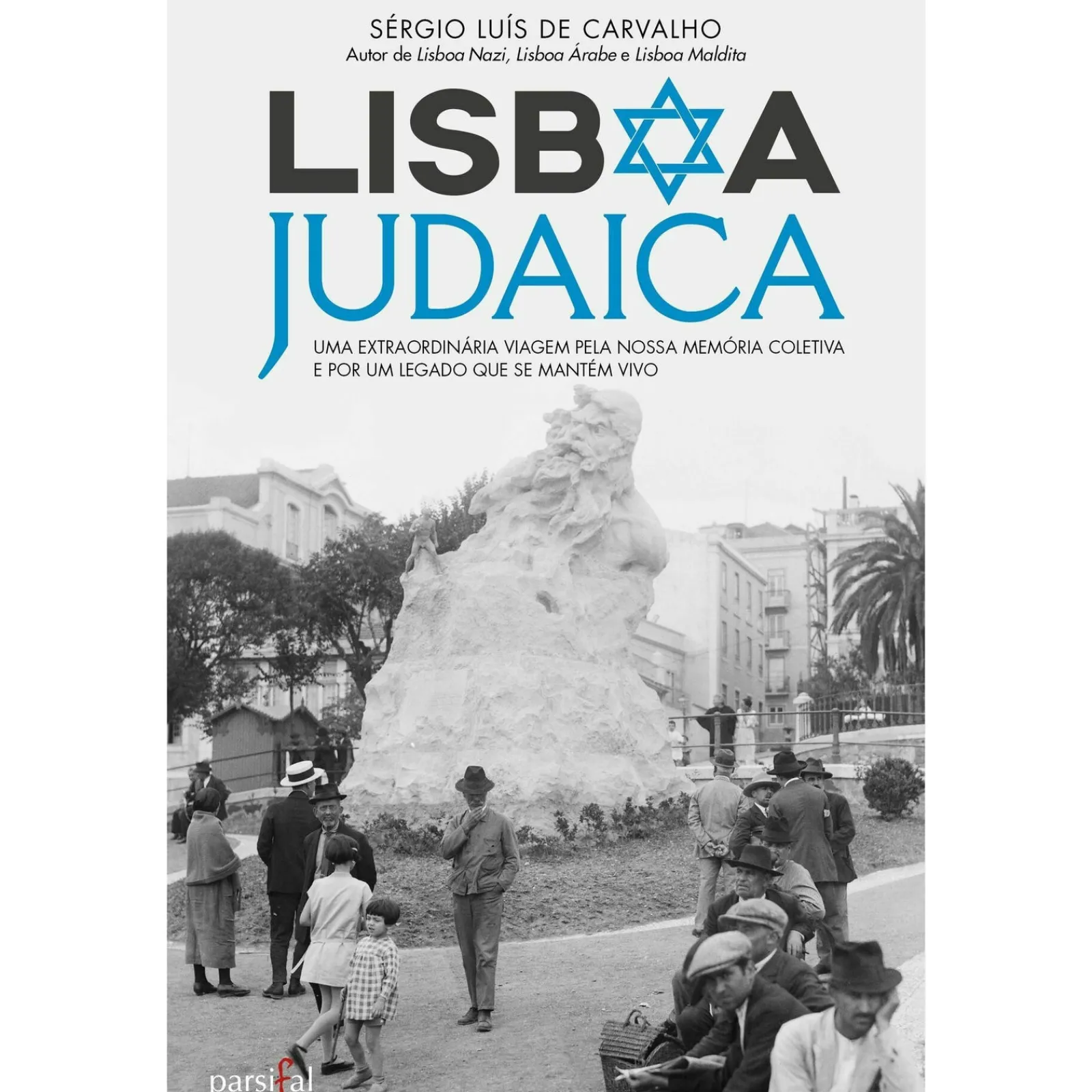 New Clube Do Autor Lisboa Judaica de Sérgio Luís de Carvalho