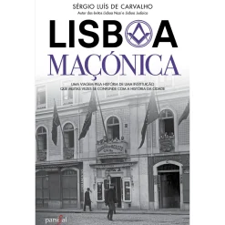 Parsifal Lisboa Maçónica de Sérgio Luís de Carvalho