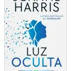 Online Asa Luz Oculta de Joanne Harris