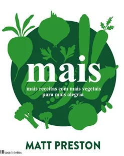 Casa Das Letras Mais de Matt Preston