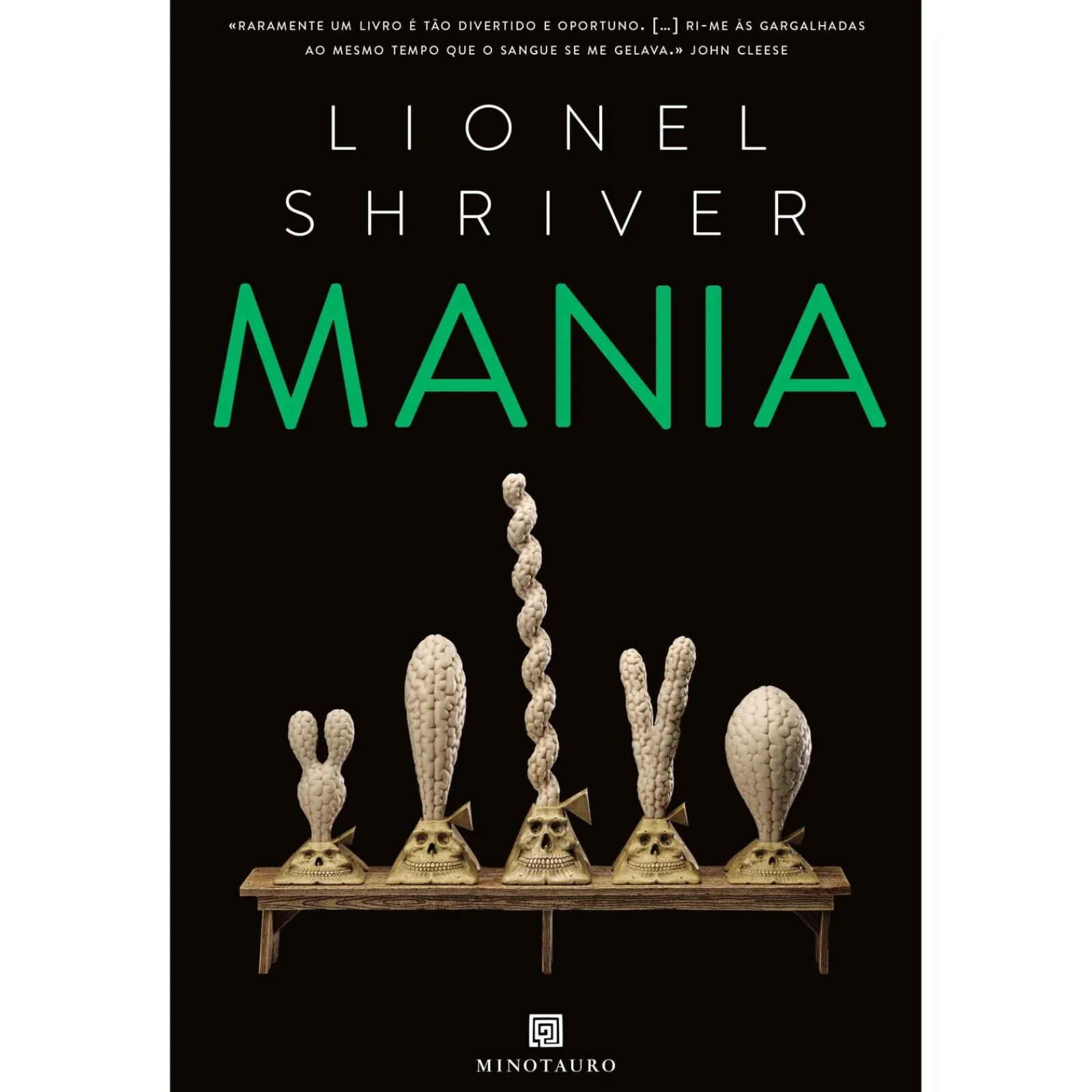 New Minotauro Mania de Lionel Shriver