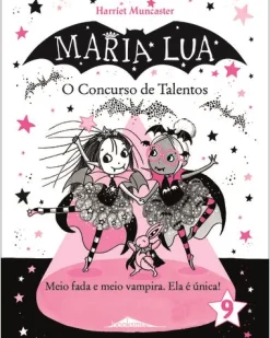 Booksmile Maria Lua - Livro 9 : o Concurso de Talentos de Harriet Muncaster