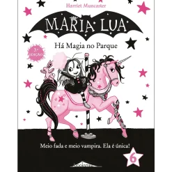 Note! Online Maria Lua N.º 6 de Harriet Muncaster - Há Magia no Parque (2ª Edição)