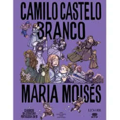 Levoir Maria Moisés de Camilo Castelo Branco e Carina Correia