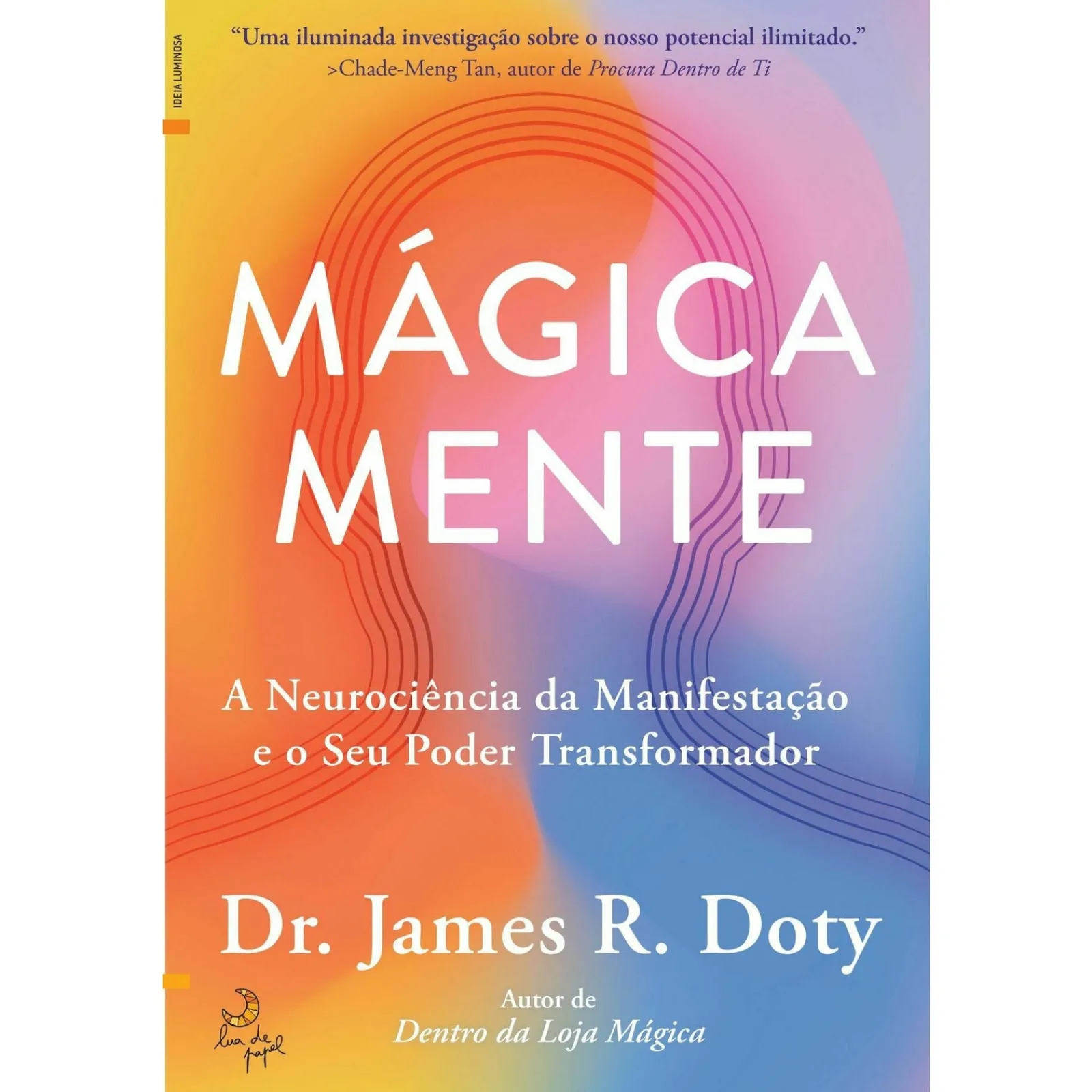 Sale Lua De Papel Mágica Mente de Dr. James R. Doty