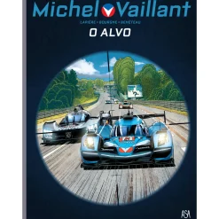 Asa Michel Vaillant Nº 12 - o Alvo de Jean Graton e Denis Lapière