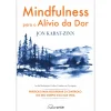 Nascente Mindfulness para o Alívio da Dor de Jon Kabat-Zinn