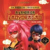 Booksmile Miraculous World: as Aventuras de Ladybug de Vários Autores - Xangai - em Busca do Prodigious - A Lenda da Ladydragão
