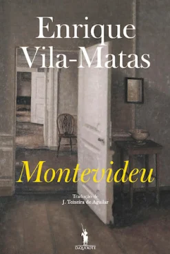 New Dom Quixote Montevideu de Enrique Vila-Matas