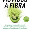 Nascente Movidos a Fibra de Dr. Will Bulsiewicz