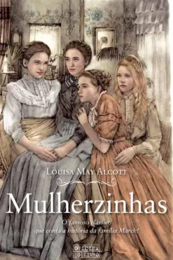 Oficina Do Livro Mulherzinhas de Louisa May Alcott