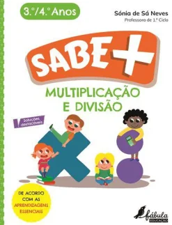 Hot Fábula Educação Multiplicação e Divisão - 3.º e 4.º Anos de Sónia de Sá Neves