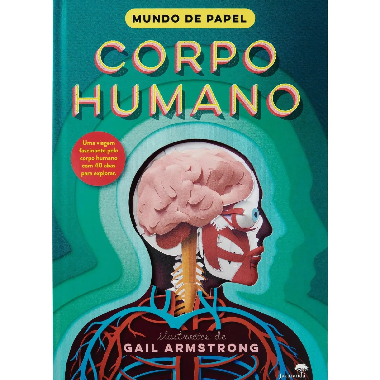 Hot Jacarandá Mundo de Papel - Corpo Humano de Ruth Symons e Gail Armstrong