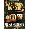 Discount Chá Das Cinco Na Sombra da Noite de Nora Roberts