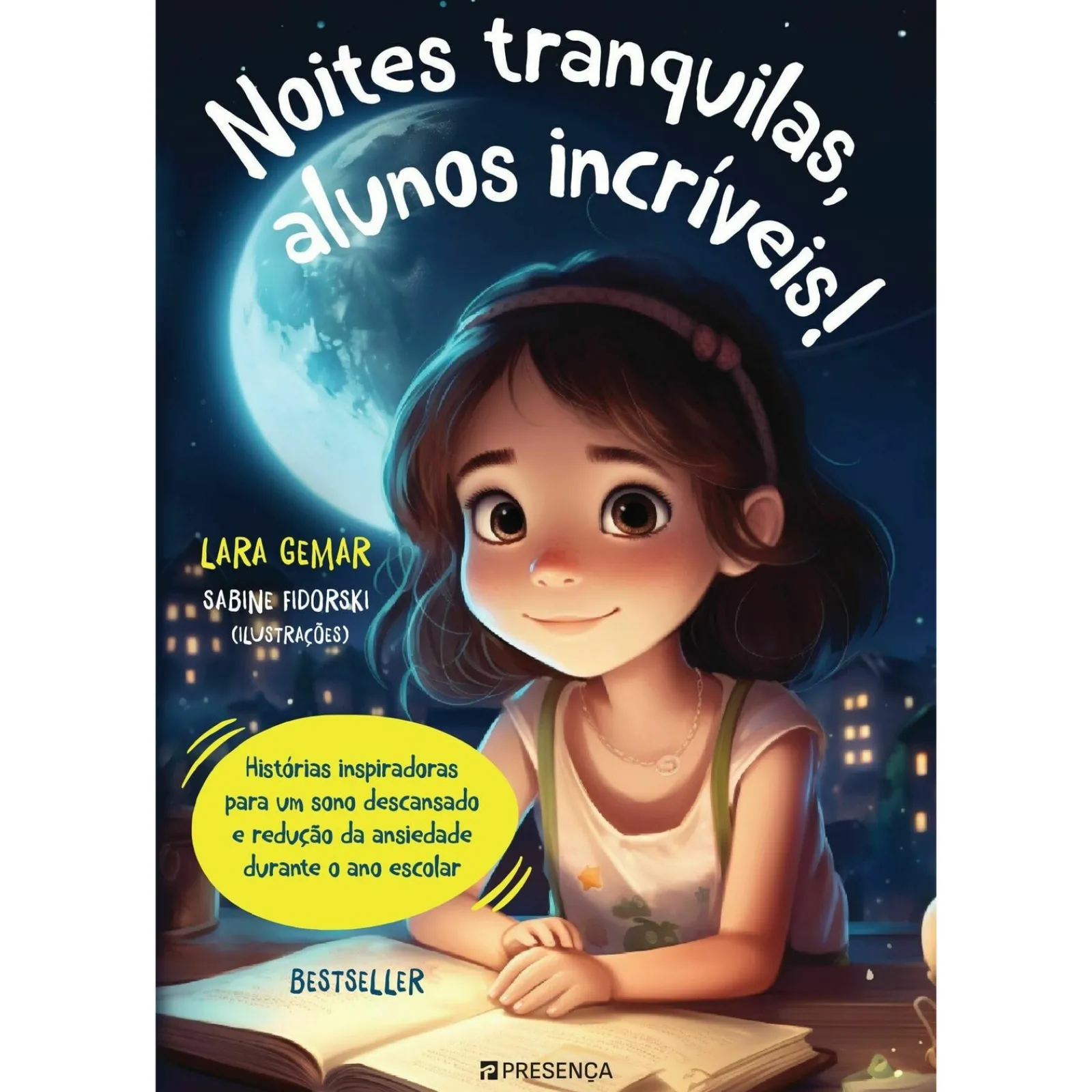 Presença Noites Tranquilas, Alunos Incríveis! de Lara Gemar, Sabine Fidorski