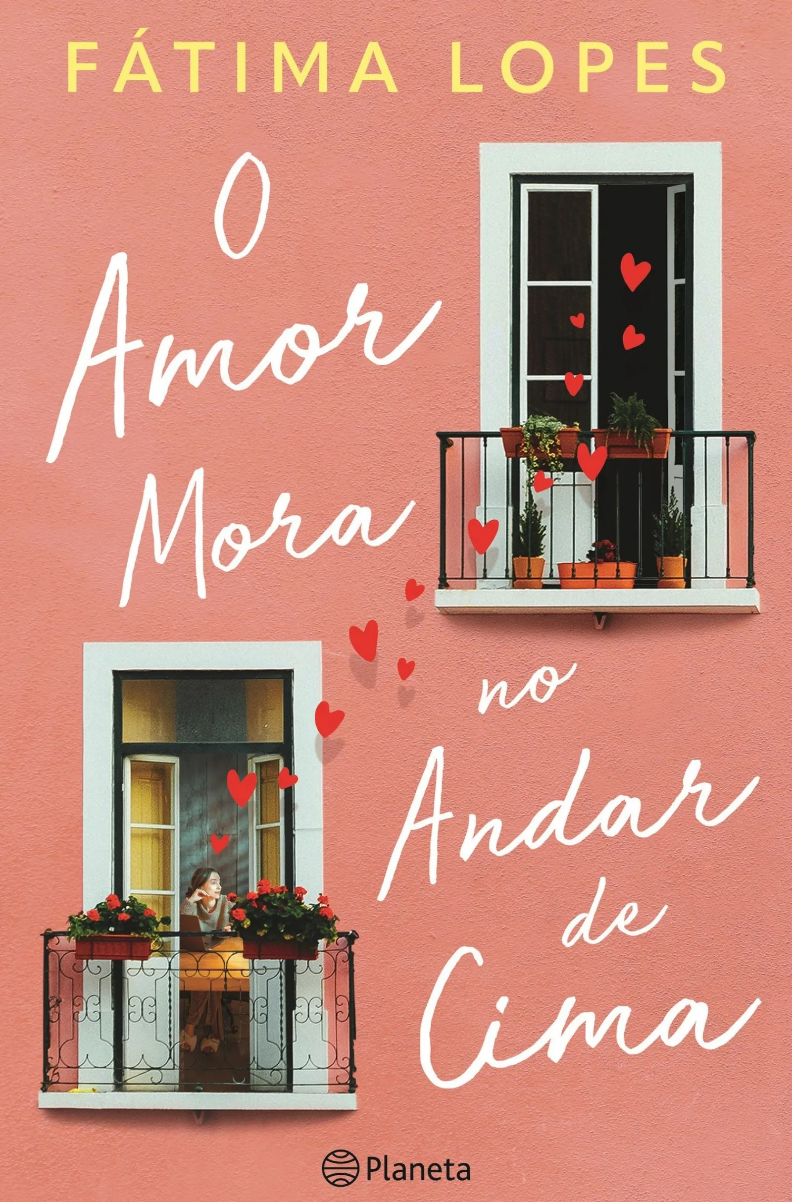 New Planeta O Amor Mora no Andar de Cima de Fátima Lopes
